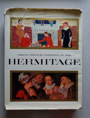 Great French Paintings in the Hermitage by Charles Sterling - 1958