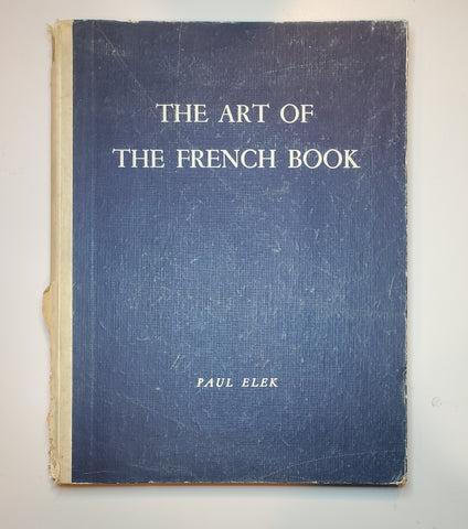 The Art of the French Book by Paul Elek