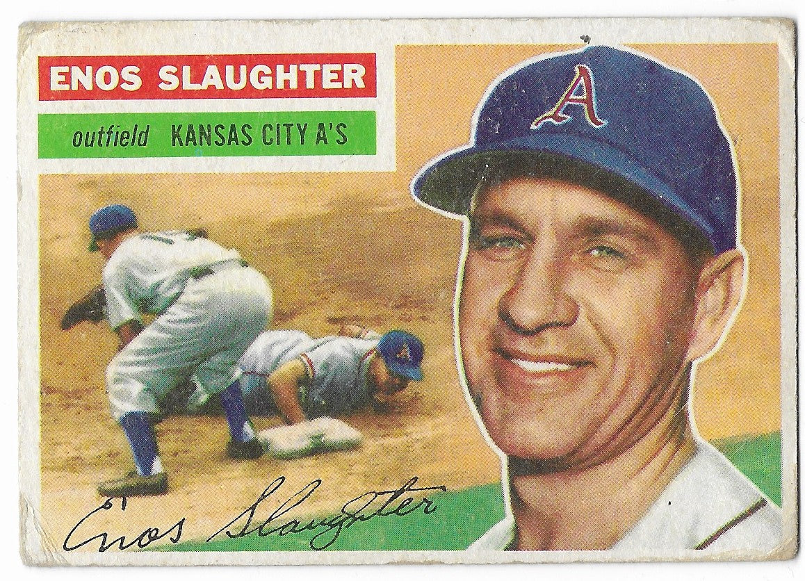 Topps - 1956 Enos Slaughter Kansas City Athletics Trading Card