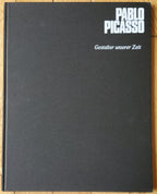 Pablo Picasso: Gestalter unserer Zeit - Vintage German Art Book + Vintage Original Museum Exhibit Catalog