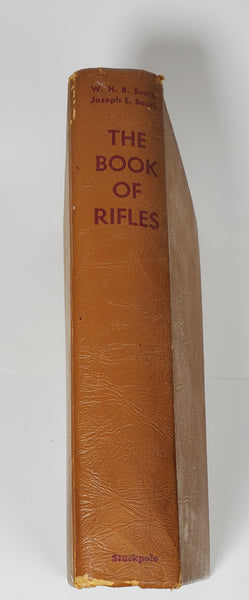 The Book of Rifles by W.H.B. Smith and Joseph Smith