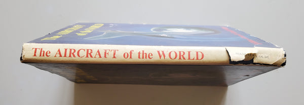 The Aircraft of the World by William Green & Gerald Pollinger
